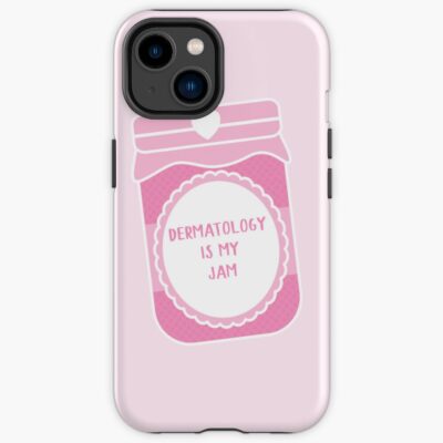 Dermatology Is My Jam Iphone Case