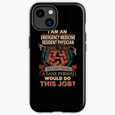 Emergency Medicine Resident Physician Job Iphone Case