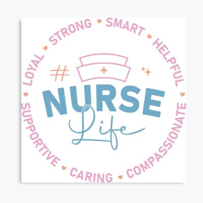 Nurse Life Inspiration Motivation Poster