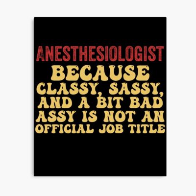 Anesthesiologist Classy Not Official Job Poster