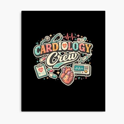 Cardiology Team Heart Nurse Care Poster
