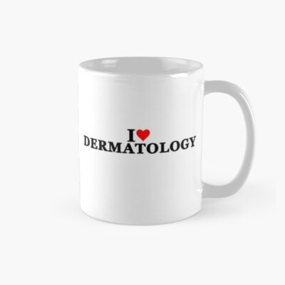 Dermatology Love Medical Career Mug