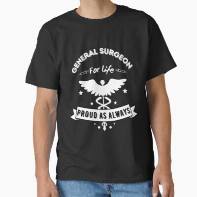 Proud General Surgeon Hospital Life T-shirt