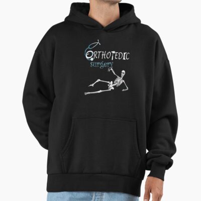 Orthopedic Surgery Bone Joint Care Hoodie