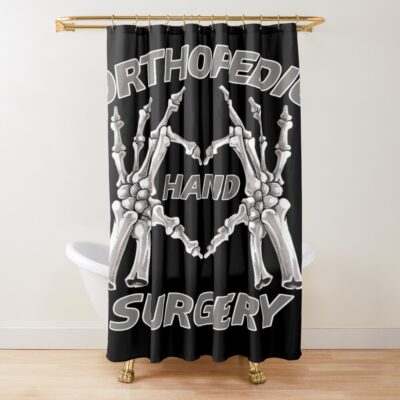 Orthopedics Hand Surgery Hip Humerus Shower Curtain