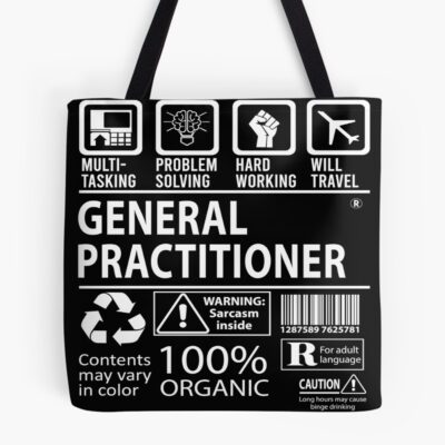 General Practitioner Multitasking Certified Job Tote Bag